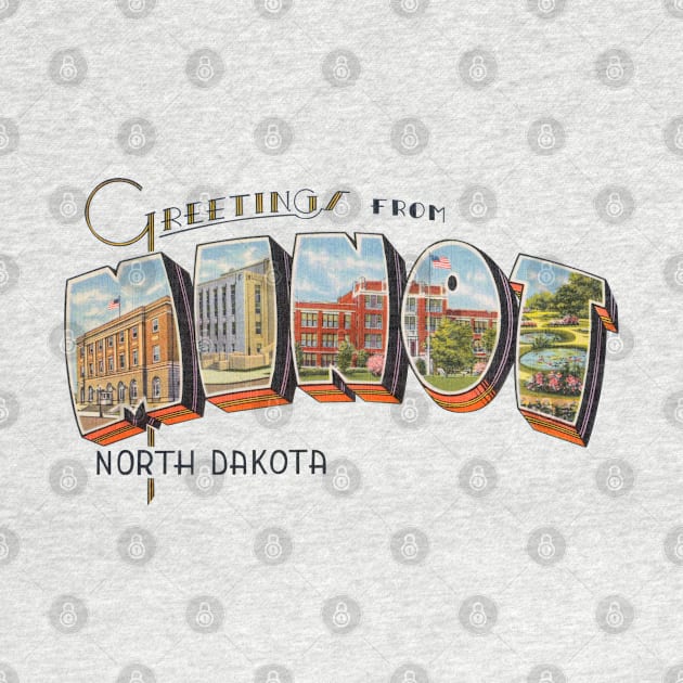 Greetings from Minot North Dakota by reapolo